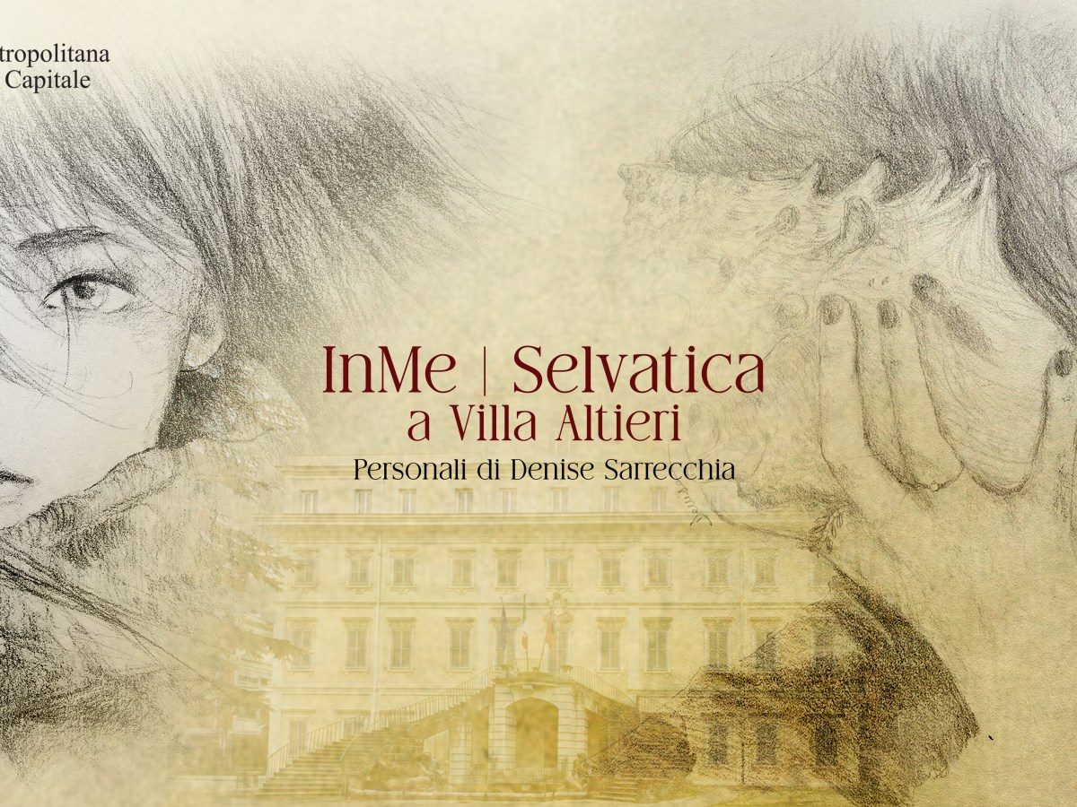 Dal 14 al 19 luglio a Villa Altieri le mie mostre “InMe” e “Selvatica”